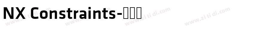 NX Constraints字体转换